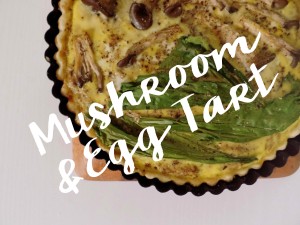 Mushroom and Egg Tart bc